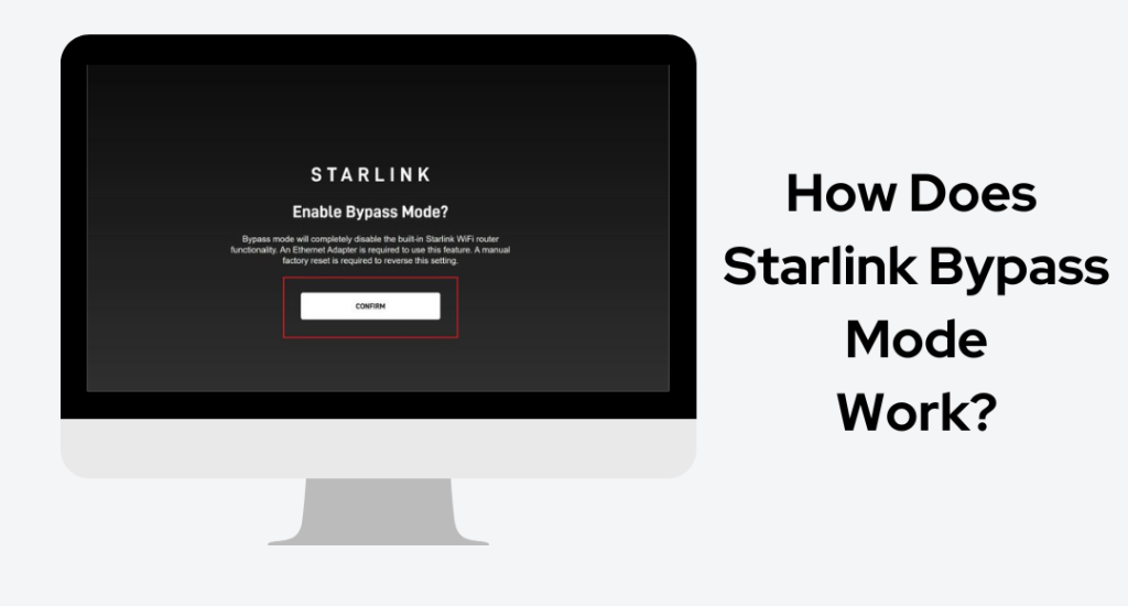Starlink Bypass Mode