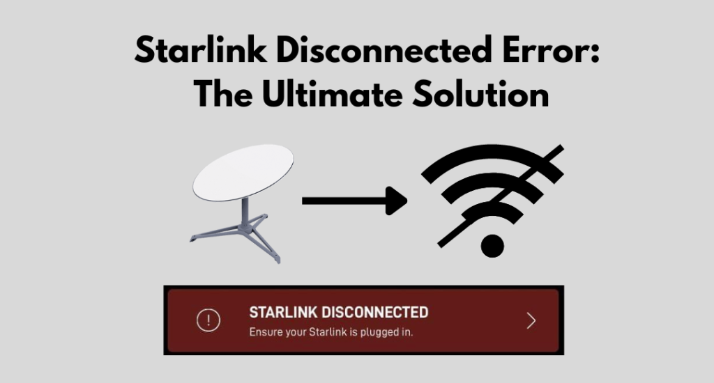 Starlink Disconnected Error